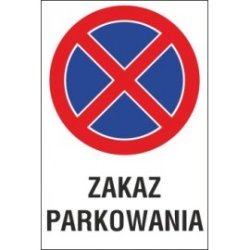 Naklejka zakaz zatrzymywania i postoju ZZP12 zakaz parkowania