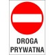Naklejka zakaz wjazdu ZW04 droga prywatna