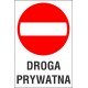 Naklejka zakaz wjazdu ZW04 droga prywatna