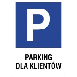 Naklejka znak parking P02 parking dla klientów