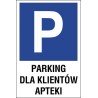 Naklejka znak parking P06 parking dla klientów apteki