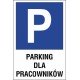 Naklejka znak parking P09 parking dla pracowników