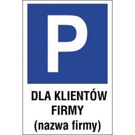 Naklejka znak parking P11x dla klientów firmy nazwa firmy