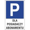 Naklejka znak parking P13 dla posiadaczy abonamentu