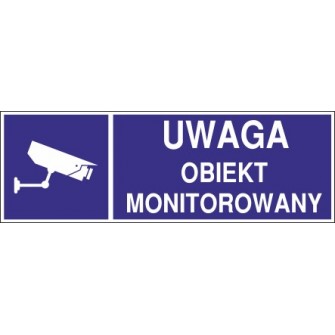 Naklejka uwaga obiekt monitorowany o2