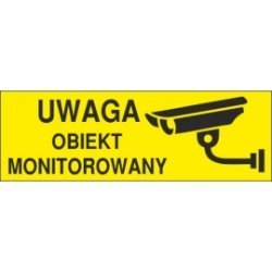 Naklejka uwaga obiekt monitorowany O6