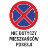 tabliczka zakaz zatrzymywania i postoju ZZP16 nie dotyczy mieszkańców posesji