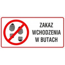 naklejka INZ18 zakaz wchodzenia w butach