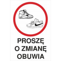 Naklejka proszę o zmianę obuwia Pozb02