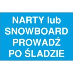 na wyciagi NW05 narty lub snowboard prowadź po śladzie