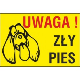 tabliczka zły pies ZP07 uwaga zły pies tępy pies z długimi uszami żółte tło
