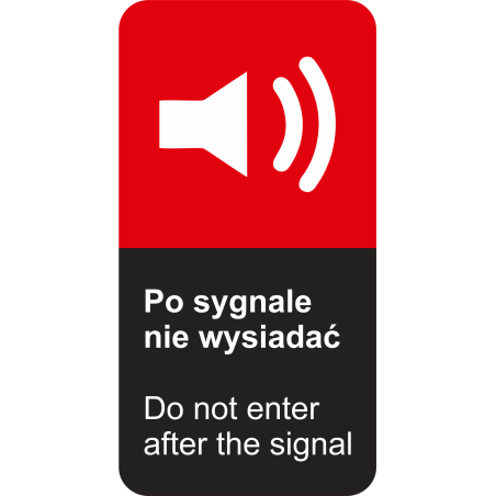 naklejka NNA9 Po sygnale nie wsiadać 7x13,5 cm