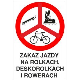 zakaz jazdy ZJ01 Zakaz jazdy na rolkach, deskorolkach i rowerach
