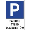 znak parking P03 parking tylko dla klientów