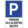 znak parking P05 parking dla klientów sklepu