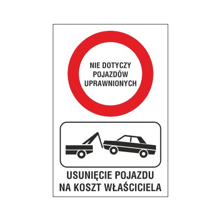 zakaz ruchu ZR01 nie dotyczy pojazdów uprawnionych usunięcie pojazdu