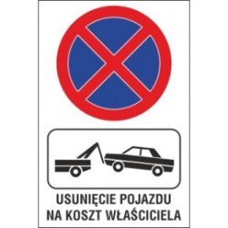tabliczka zakaz zatrzymywania i postoju ZZP02 usunięcie pojazdu na koszt właściciela