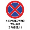 zakaz zatrzymywania i postoju ZZP06 nie parkować wyjazd z posesji