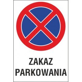 zakaz zatrzymywania i postoju ZZP12 zakaz parkowania