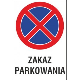 zakaz zatrzymywania i postoju ZZP12 zakaz parkowania